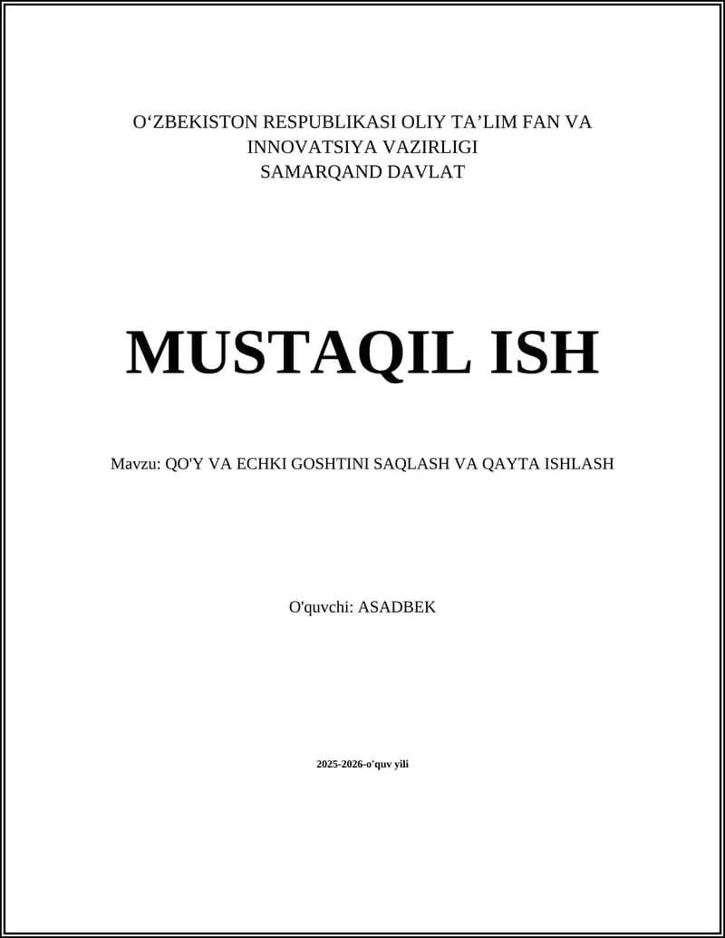Qo'Y VA ECHKI GOSHTINI SAQLASH VA QAYTA ISHLASH