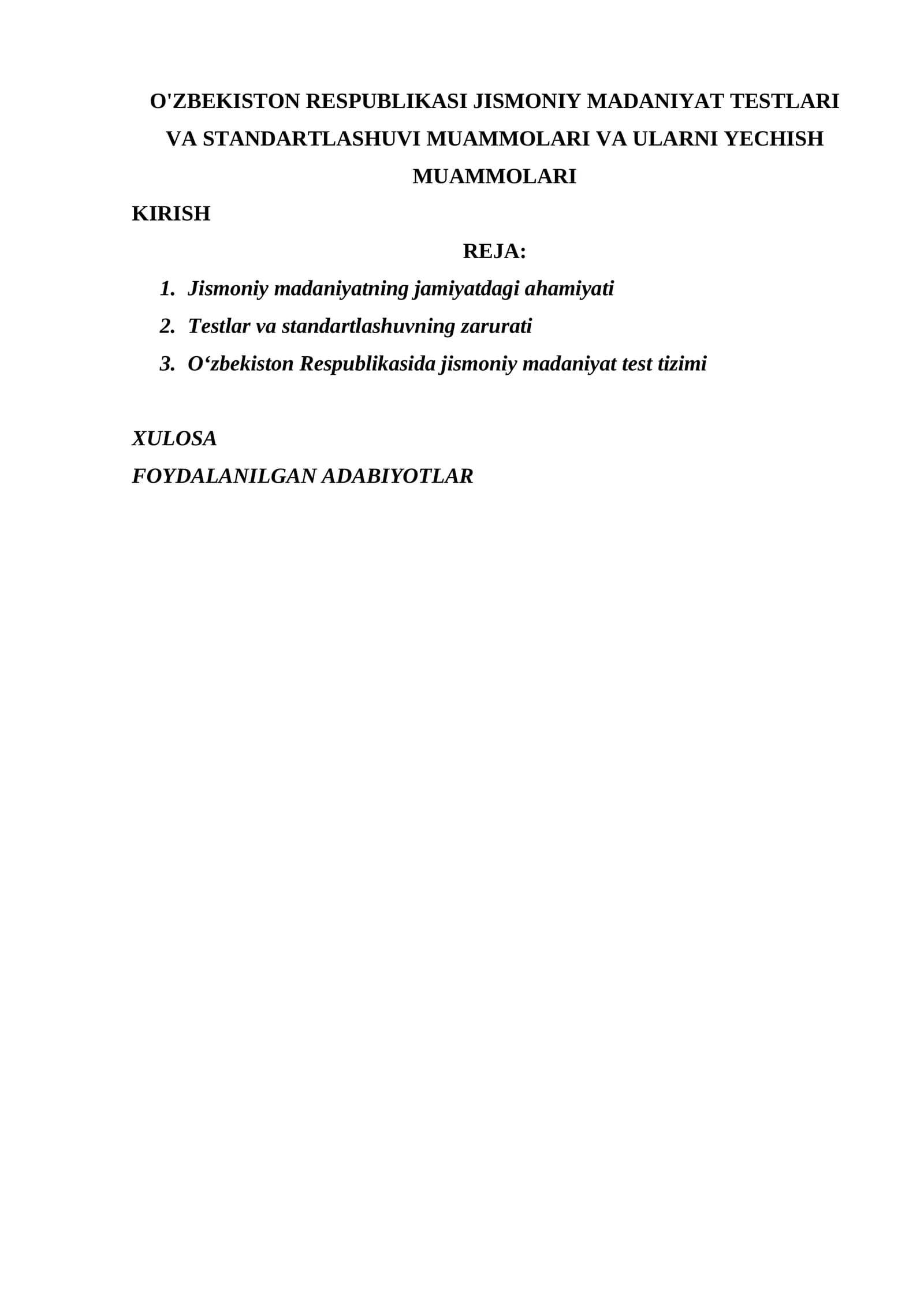 O'ZBEKISTON RESPUBLIKASI JISMONIY MADANIYAT TESTLARI VA STANDARTLASHUVI MUAMMOLARI VA ULARNI YECHISH MUAMMOLARI