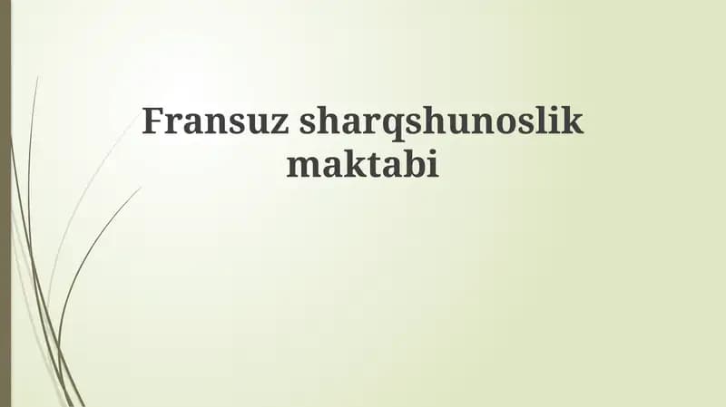 Fransuzsharqshunoslikmaktabi