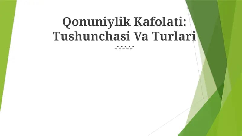 Qonuniylik Kafolati: Tushunchasi Va Turlari