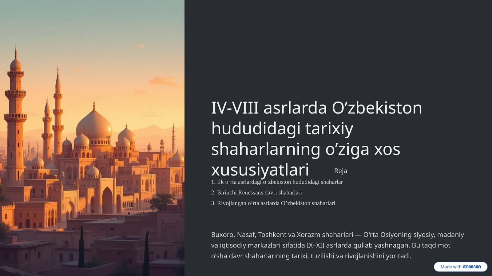 IV-VIII asrlarda O’zbekiston hududidagi tarixiy shaharlarning o’ziga xos xususiyatlari