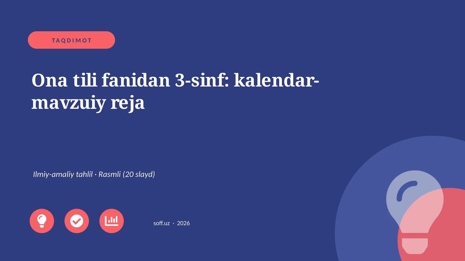 Ona tili fanidan 3-sinf: kalendar-mavzuiy reja