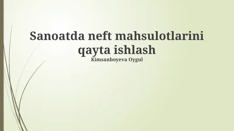Neftni qayta ishlash