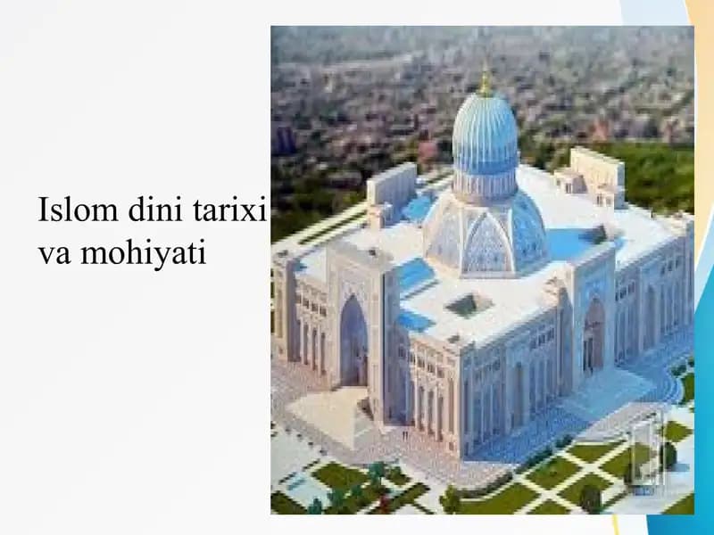 Islom dini tarixi va mohiyati  Ислом дини тарихи ва мохияти