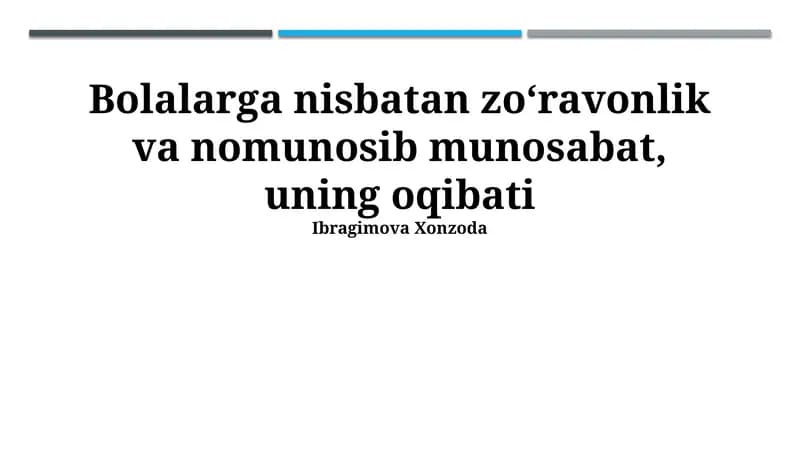 Bolalarga zo'ravonlik va shafqatsizlikdan yordam