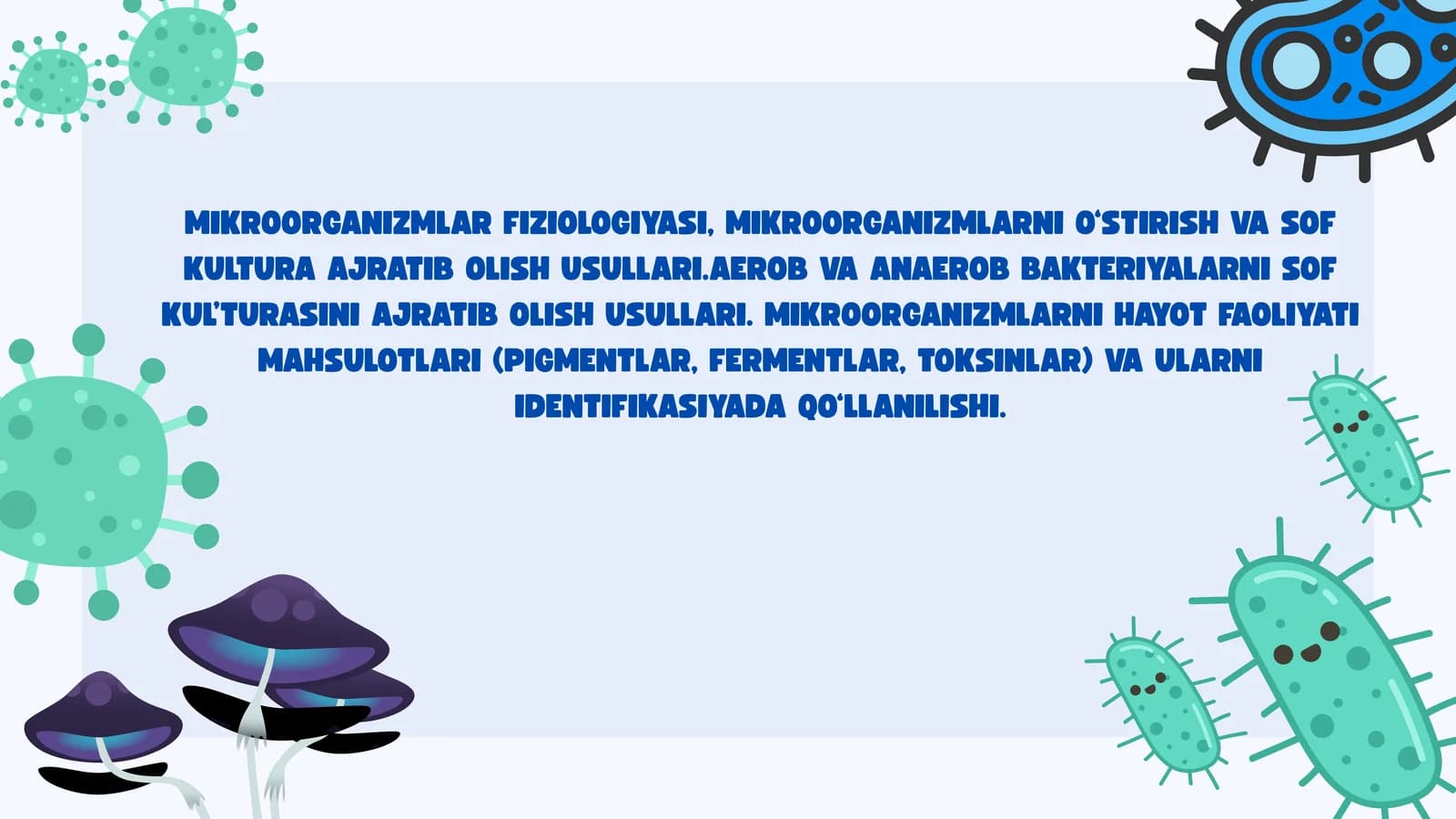 mikroorganizmlar fiziologiyasi