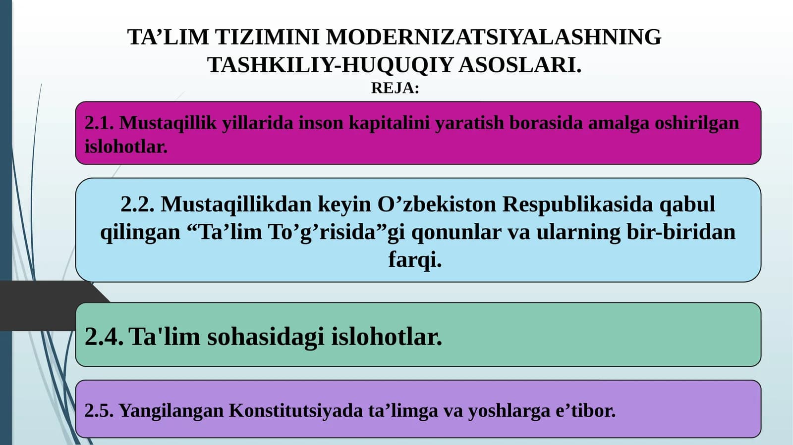 TA’LIM TIZIMINI MODERNIZATSIYALASHNING TASHKILIY-HUQUQIY ASOSLARI
