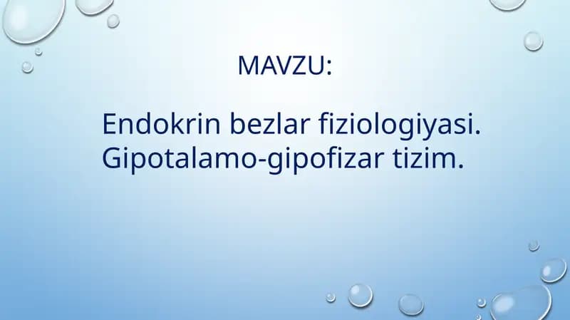 endokrin bezlar, gipotalamo gipofizar sistema