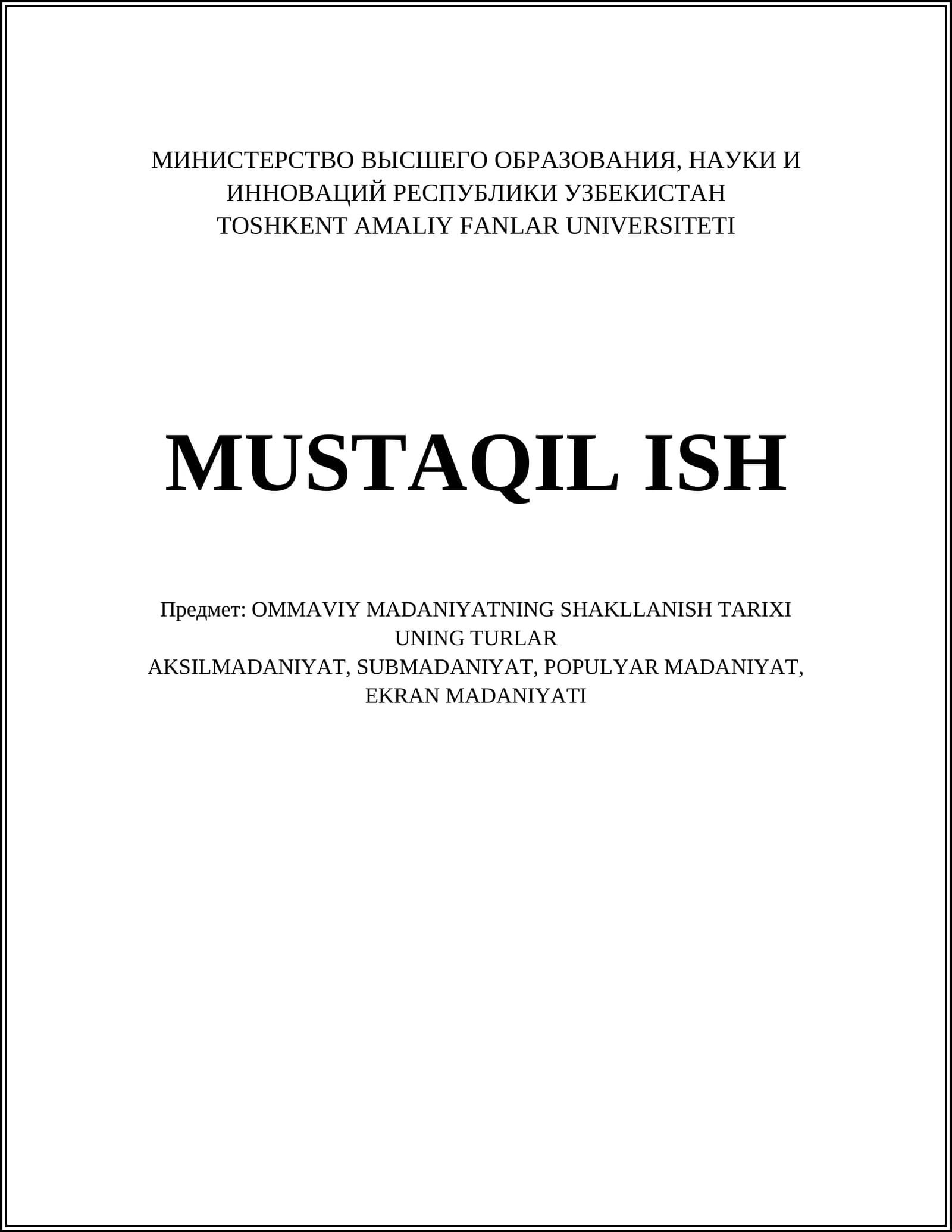 OMMAVIY MADANIYATNING SHAKLLANISH TARIXI VA UNING TURLAR