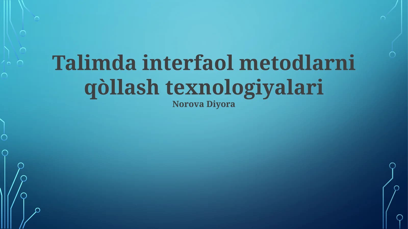 Interaktiv Ta'lim Texnologiyalari
