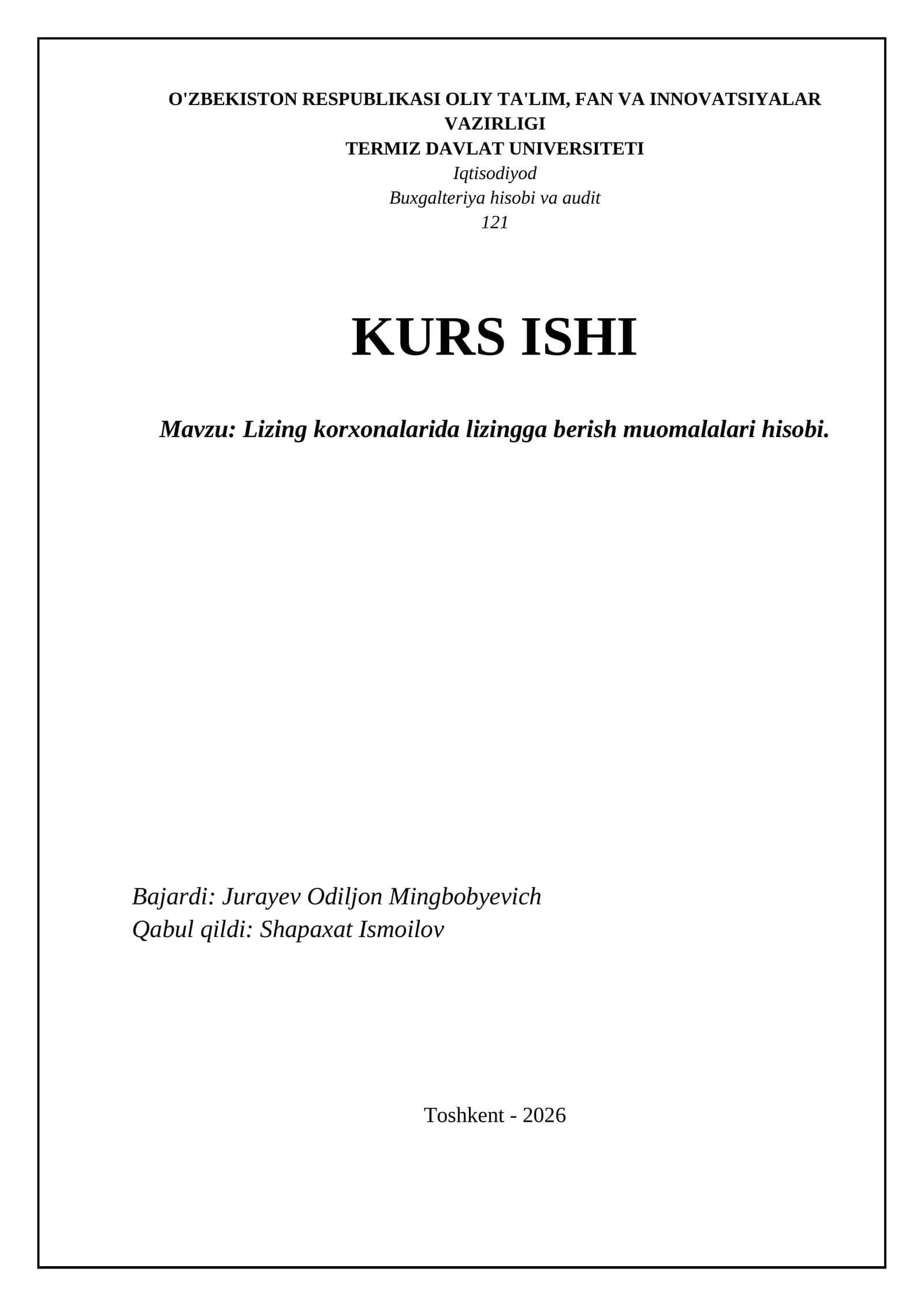 Lizing korxonalarida lizingga berish muomalalari hisobi