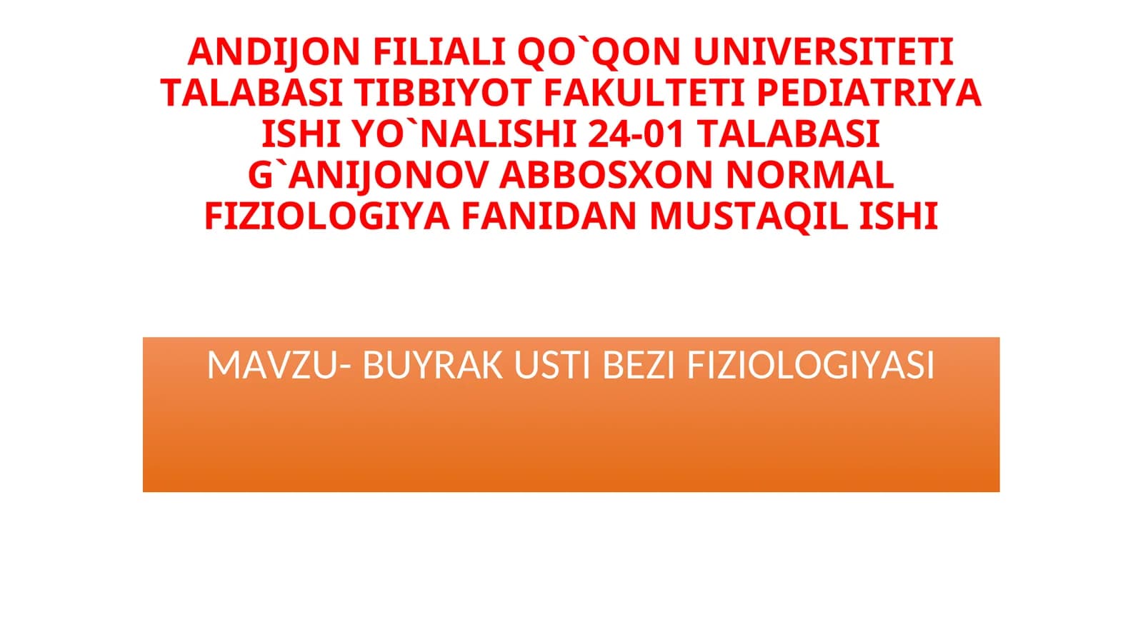 BUYRAK USTI BEZI FIZIOLOGIYASI