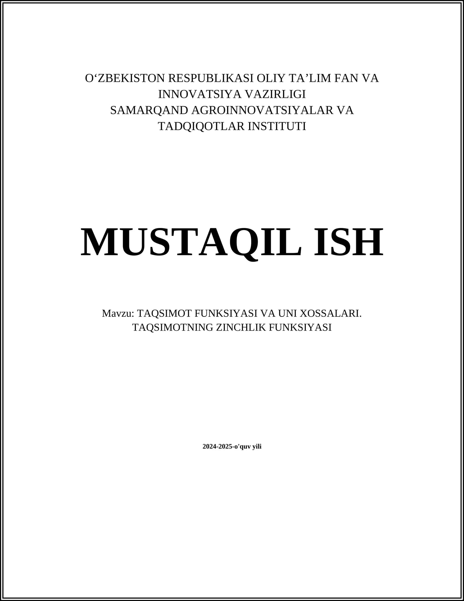 TAQSIMOT FUNKSIYASI VA UNI XOSSALARI. TAQSIMOTNING ZINCHLIK FUNKSIYASI