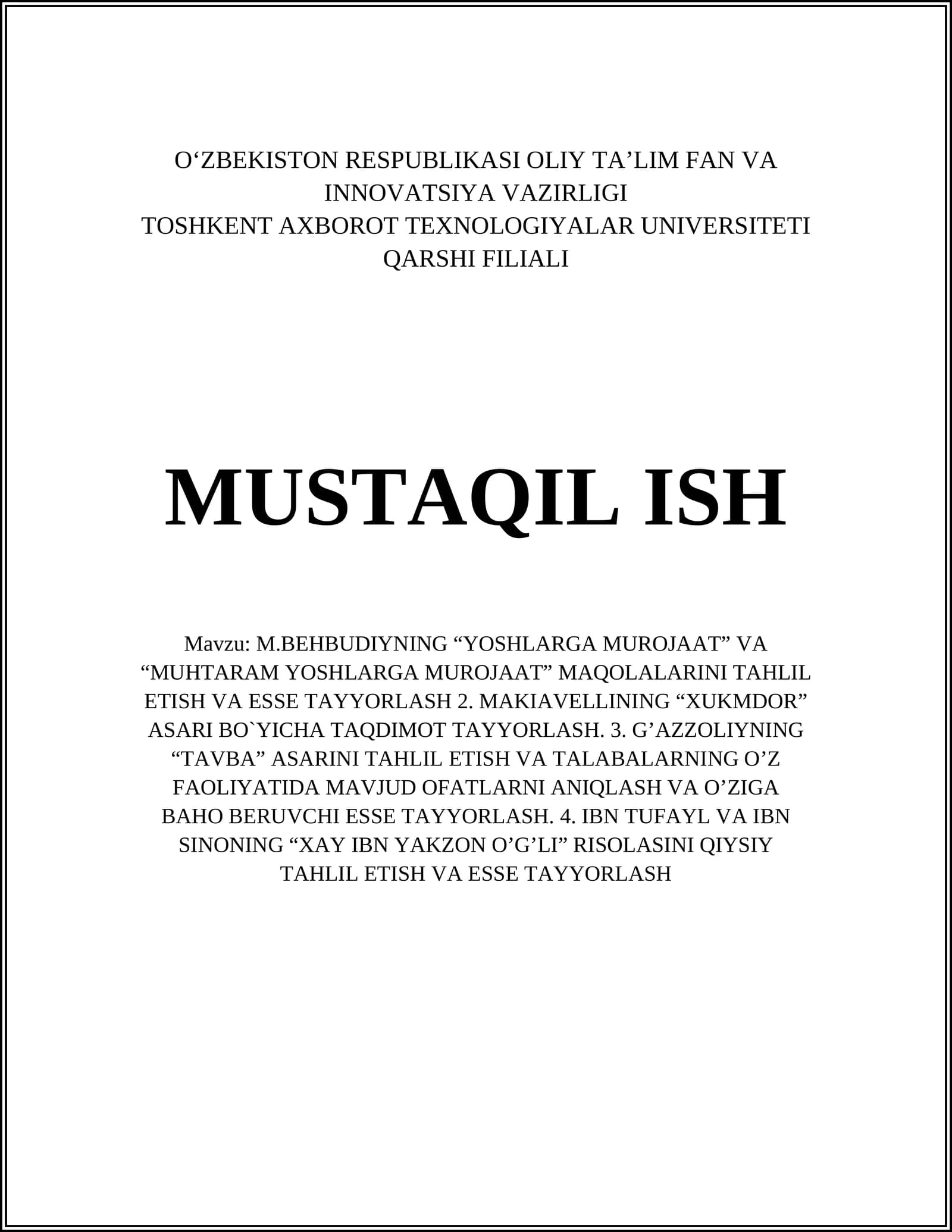 M.BEHBUDIYNING “YOSHLARGA MUROJAAT” VA “MUHTARAM YOSHLARGA MUROJAAT” MAQOLALARINI TAHLIL ETISH VA ESSE TAYYORLASH