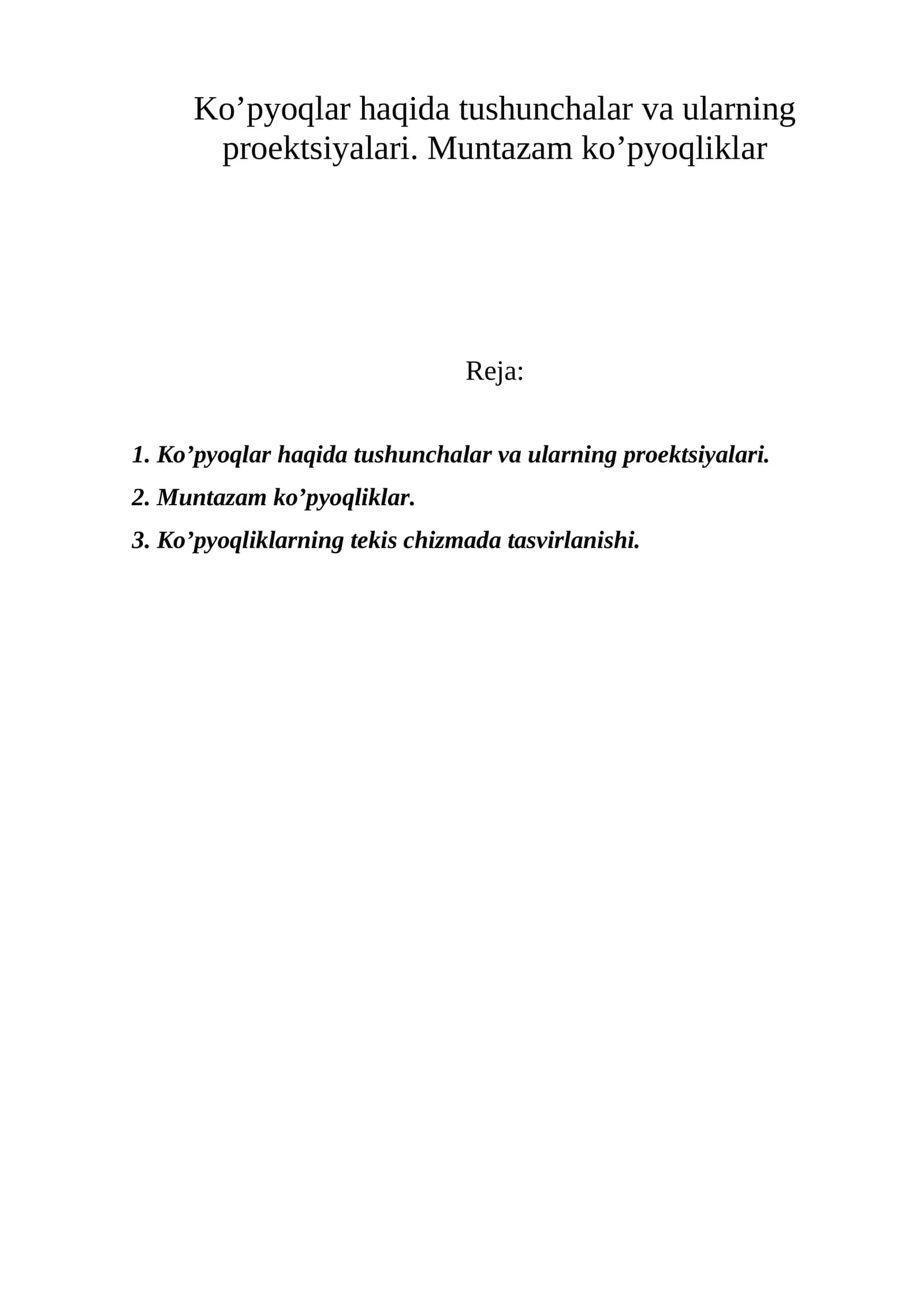 Ko’pyoqlar haqida tushunchalar va ularning proеktsiyalari