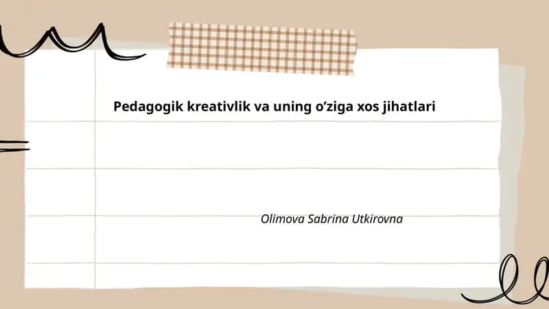 Pedagogik kreativlik va uning o’ziga xos jihatlari