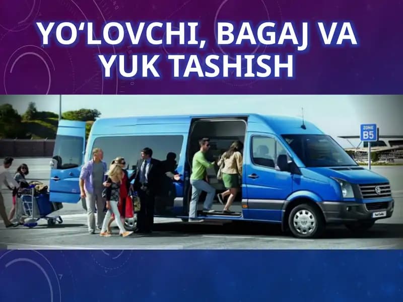 Yo‘lovchi,bagajvayuktashish
