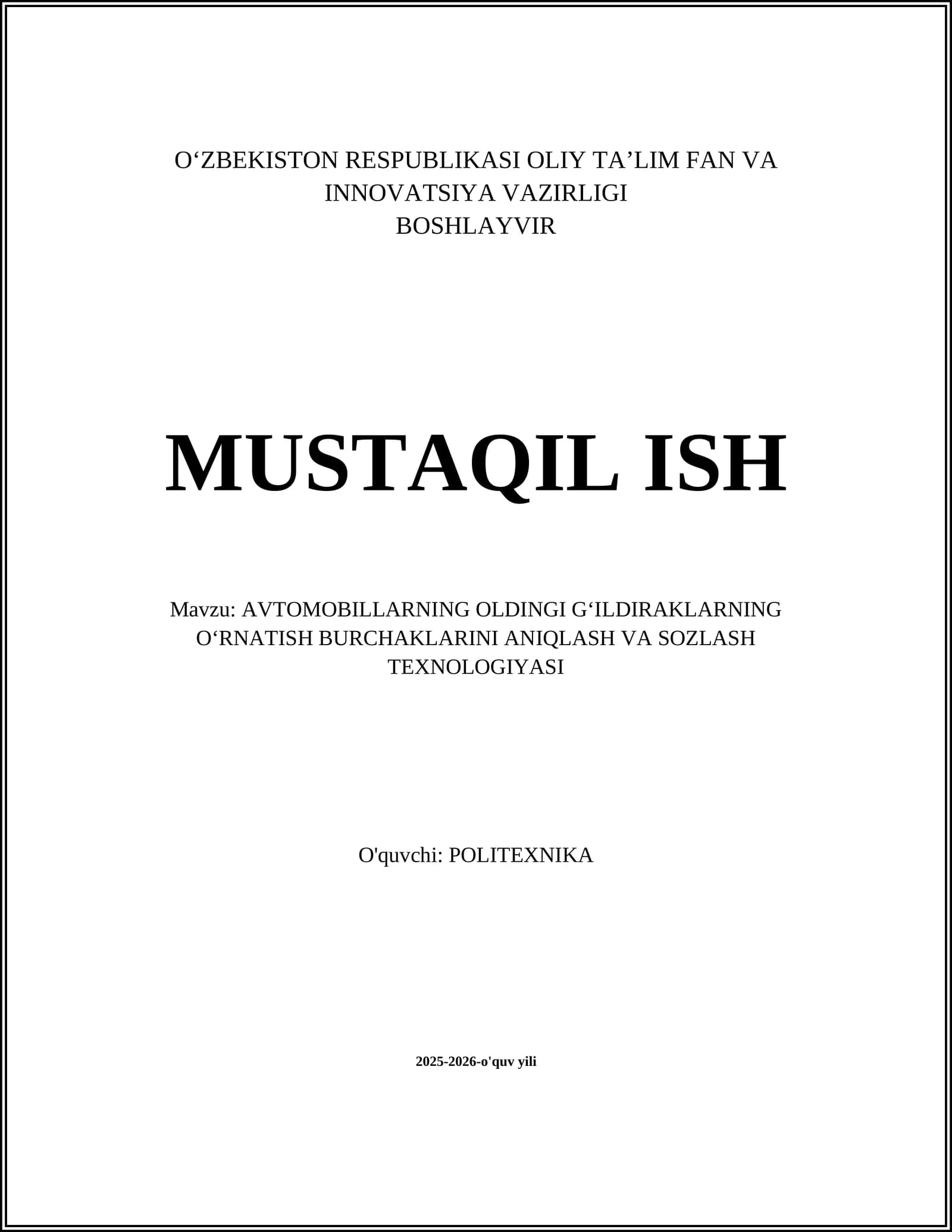 AVTOMOBILLARNING OLDINGI GʻILDIRAKLARNING OʻRNATISH BURCHAKLARINI ANIQLASH VA SOZLASH TEXNOLOGIYASI