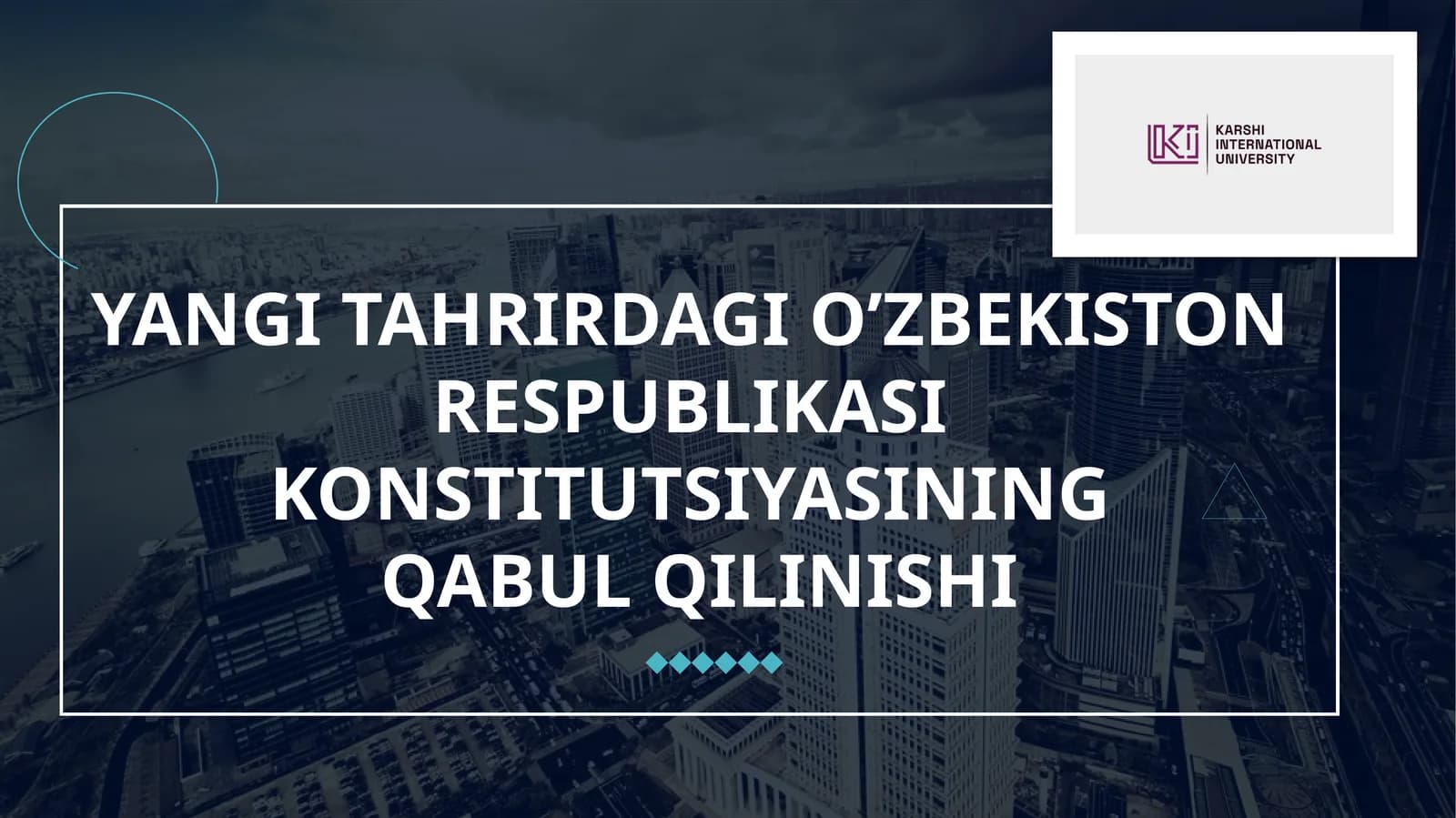 YANGI TAHRIRDAGI O’ZBEKISTON RESPUBLIKASI KONSTITUTSIYASINING QABUL QILINISHI