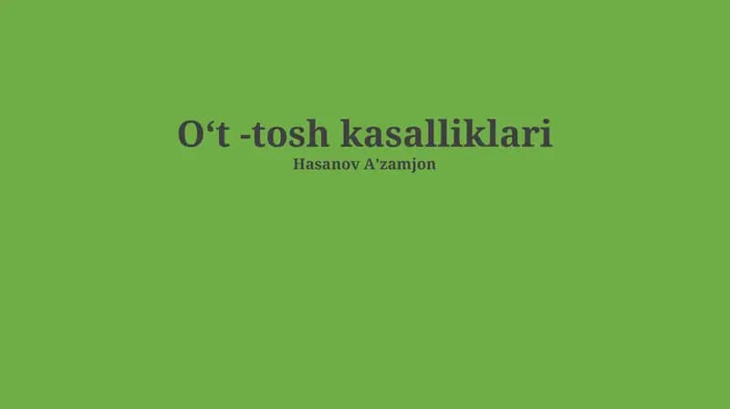 Oʻt -tosh kasalliklari