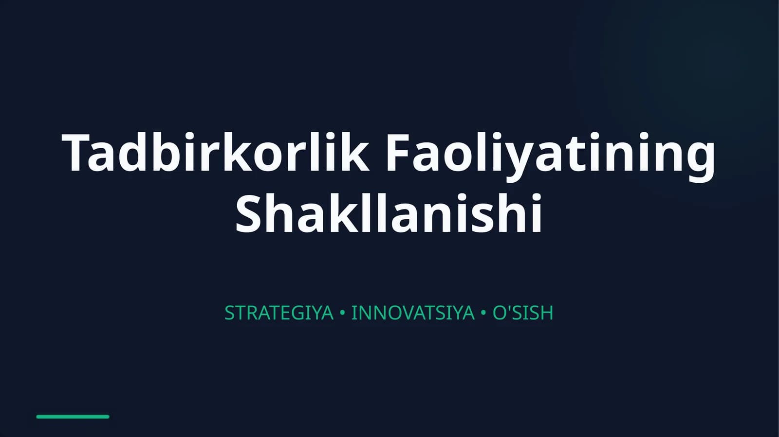 Tadbirkorlik Faoliyatining Shakllanishi
