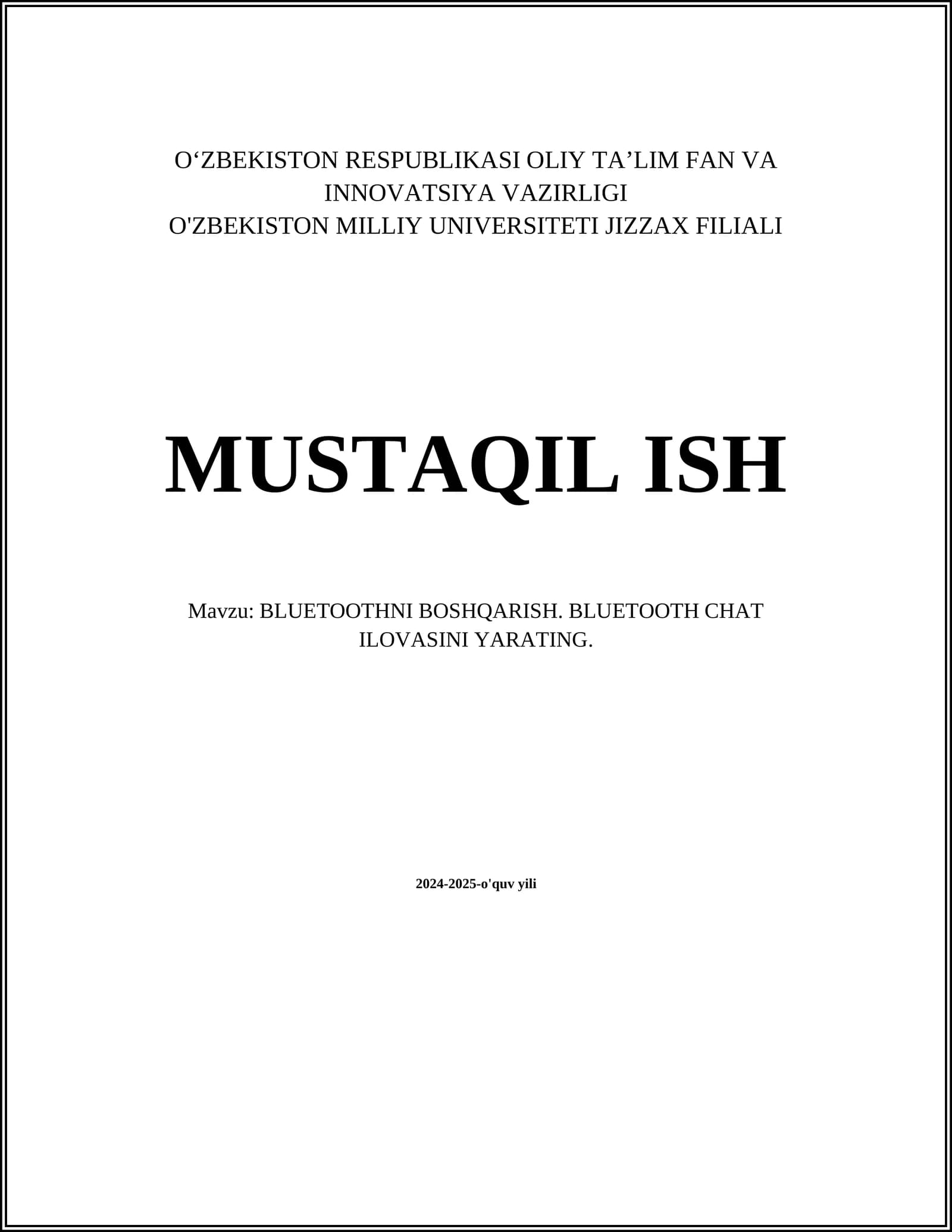 BLUETOOTHNI BOSHQARISH. BLUETOOTH CHAT ILOVASINI YARATING