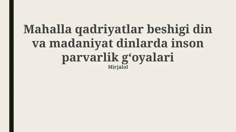 Mahalla: Tarix va Rivojlanish