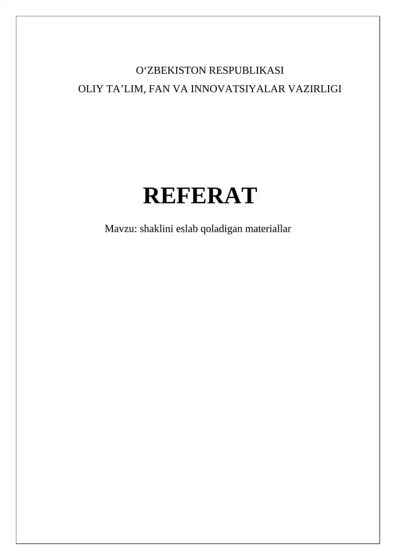 Shaklini eslab qoladigan materiallar