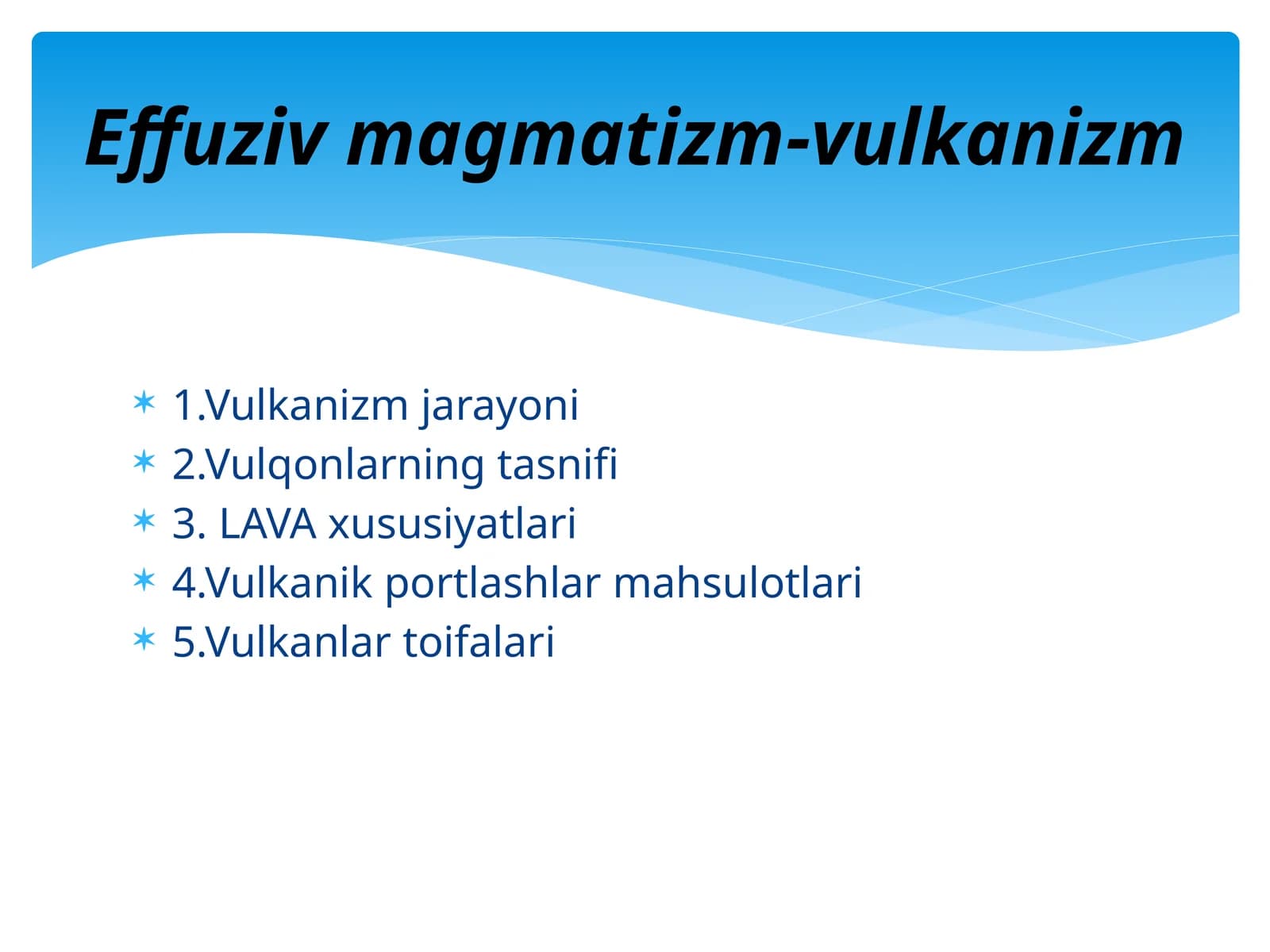 Effuziv magmatizm-vulkanizm