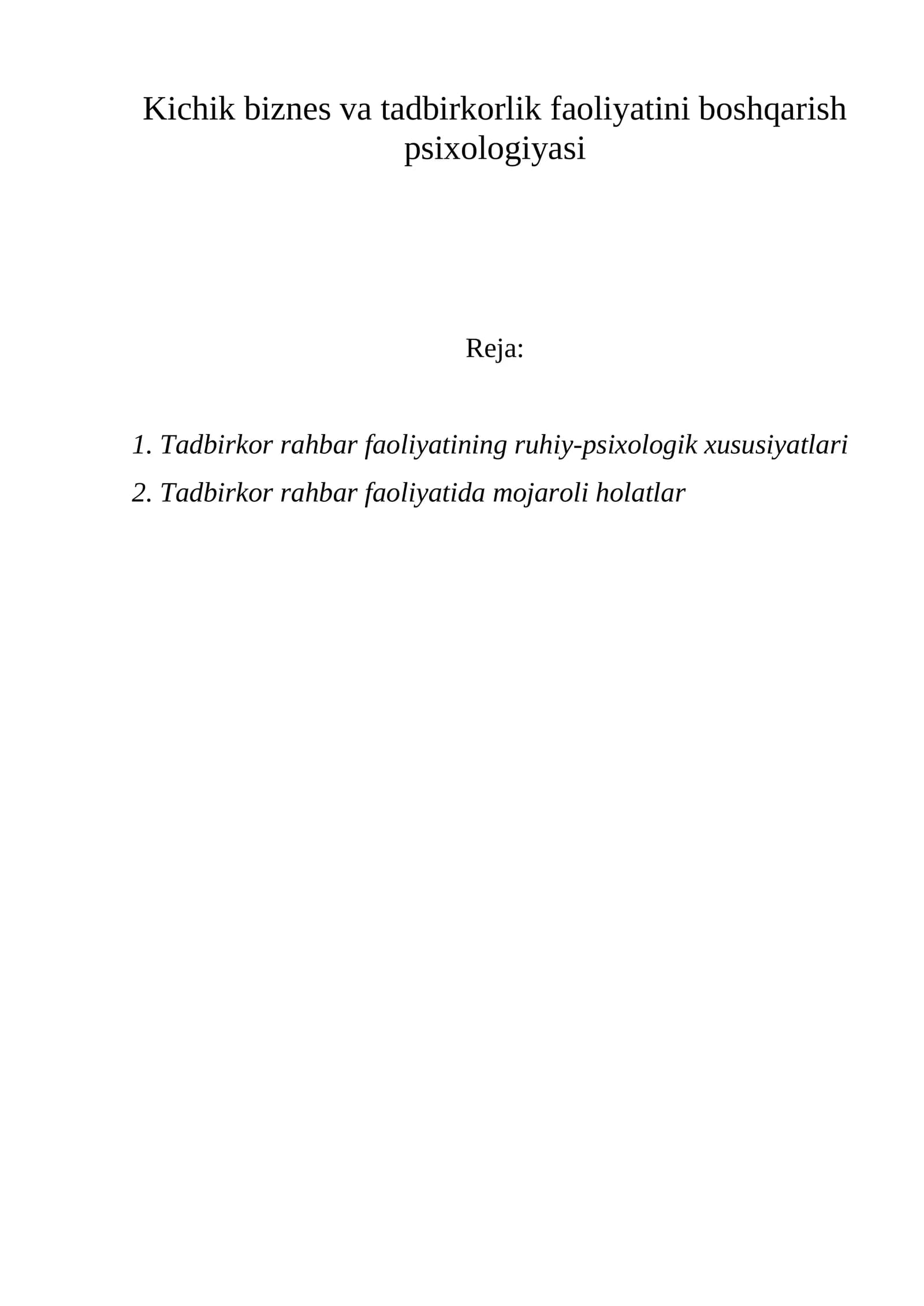 Kichik biznes va tadbirkorlik faoliyatini boshqarish psixologiyasi