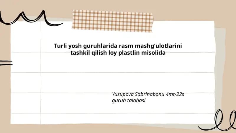 Rasm mashg'ulotlari loy plastlin misolida