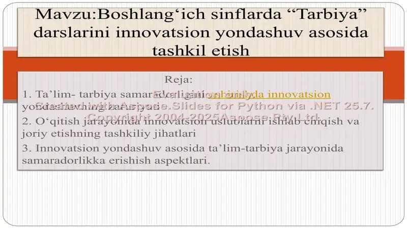 Boshlang‘ich sinflarda “Tarbiya” darslarini innovatsion yondashuv asosida tashkil etish