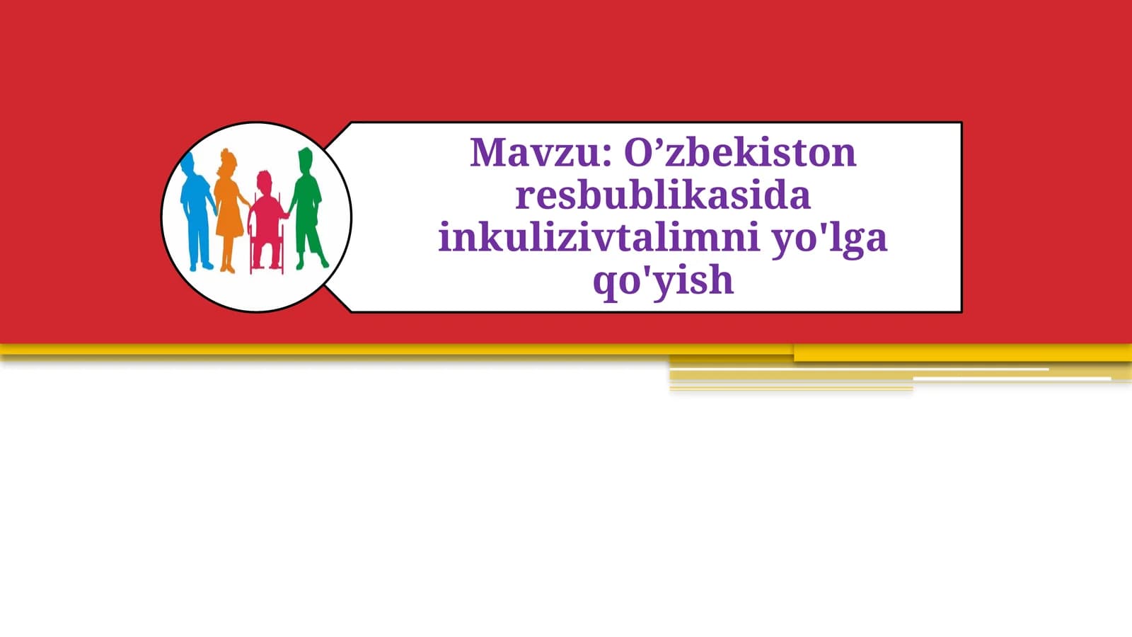O’zbekiston resbublikasida inkulizivtalimni yo'lga qo'yish