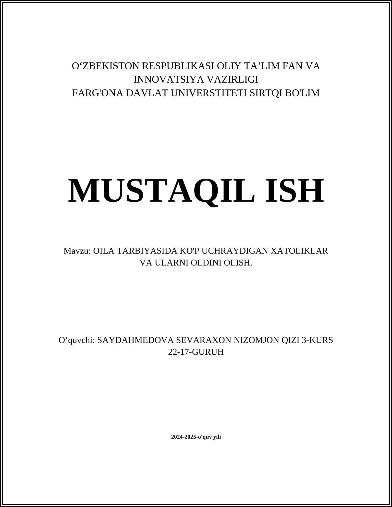 Oila tarbiyasida ko'p uchraydigan xatoliklar va ularni oldini olish