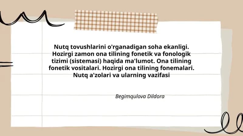Nutq tovushlarini o'rganadigan soha ekanligi