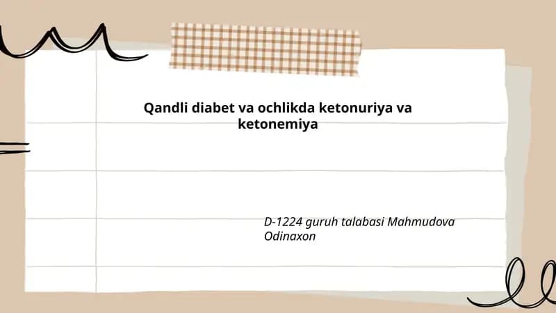 Qandli diabet va ochlikda ketonuriya va ketonemiya