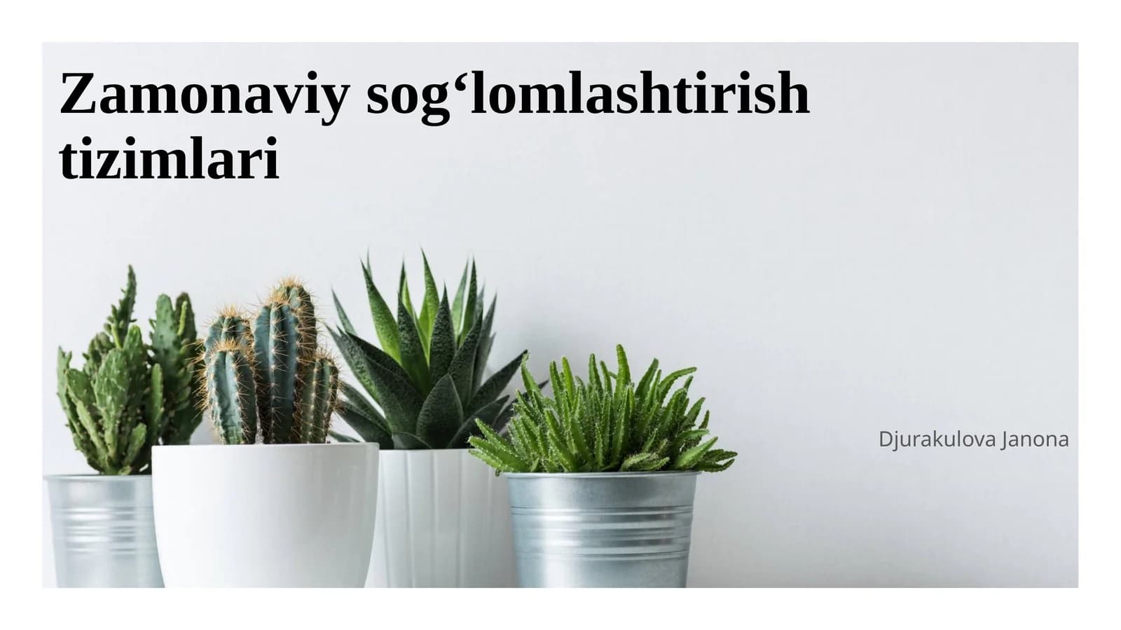 Zamonaviy sogʻlomlashtirish tizimlari