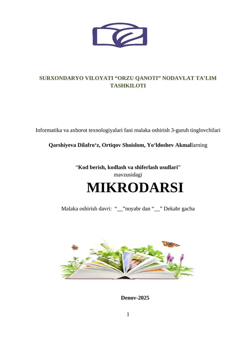 Kod berish, kodlash va shiferlash usullari