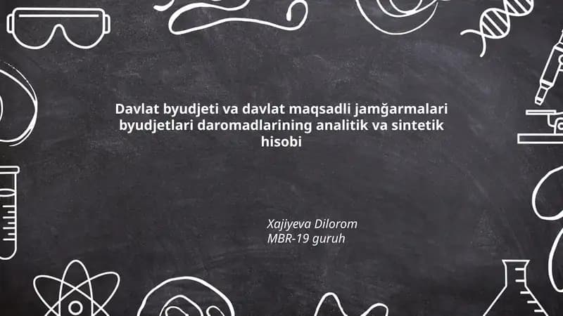 Davlat byudjeti va davlat maqsadli jamğarmalari byudjetlari daromadlarining analitik va sintetik hisobi