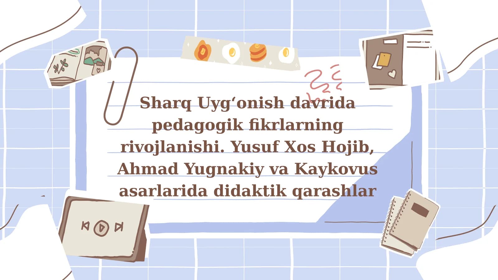 Sharq Uyg‘onish davrida pedagogik fikrlarning rivojlanishi