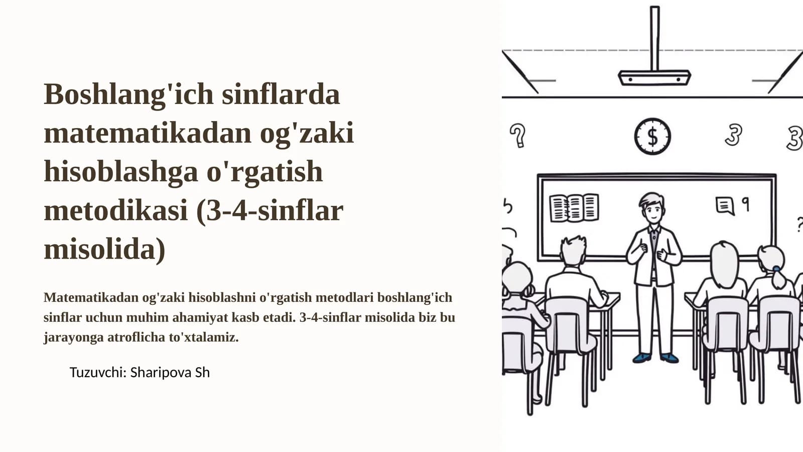 Boshlang'ich sinflarda matematikadan og'zaki hisoblashga o'rgatish metodikasi (3-4-sinflar misolida)