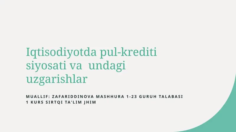 Pul va Kredit Siyosati Tarixi va O'zgarishlari