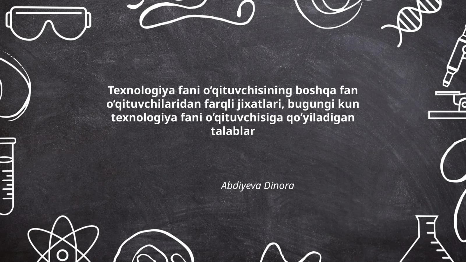 Texnologiya fani o’qituvchisining boshqa fan o’qituvchilaridan farqli jixatlari, bugungi kun texnologiya fani o’qituvchisiga qo’yiladigan talablar