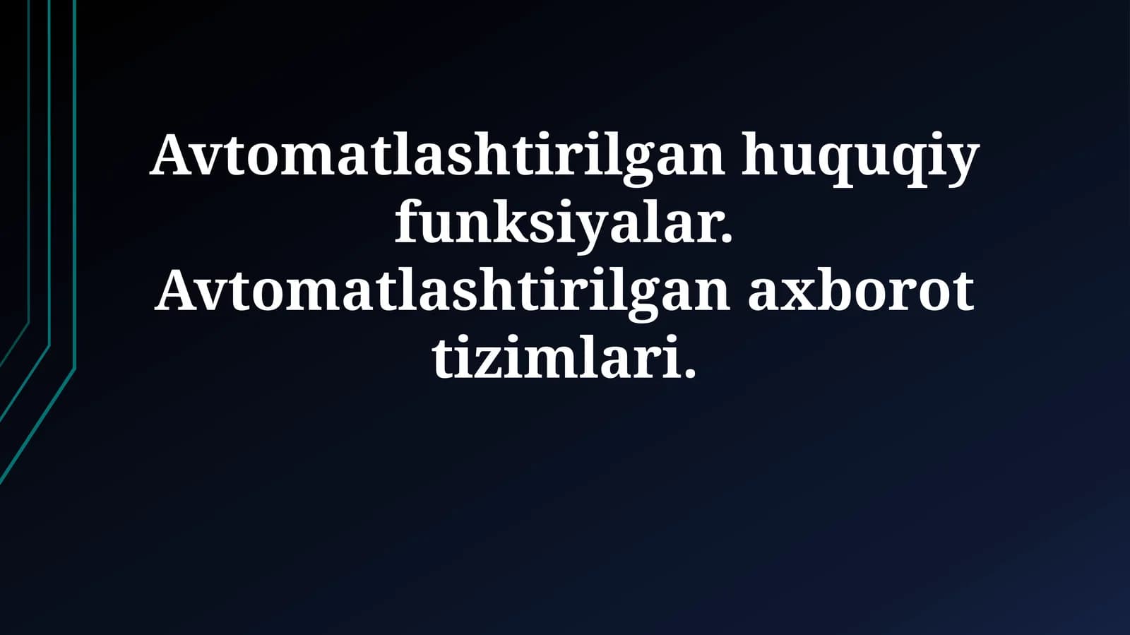 Avtomatlashtirilgan Huquqiy Funktsiyalar