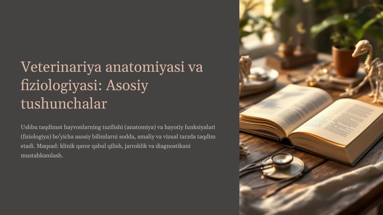 Veterinariya anatomiyasi va fiziologiyasi: Asosiy tushunchalar