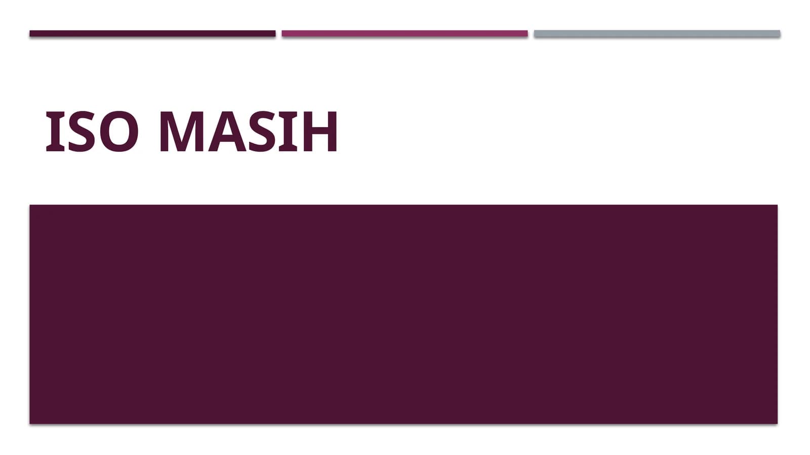 Iso Masih