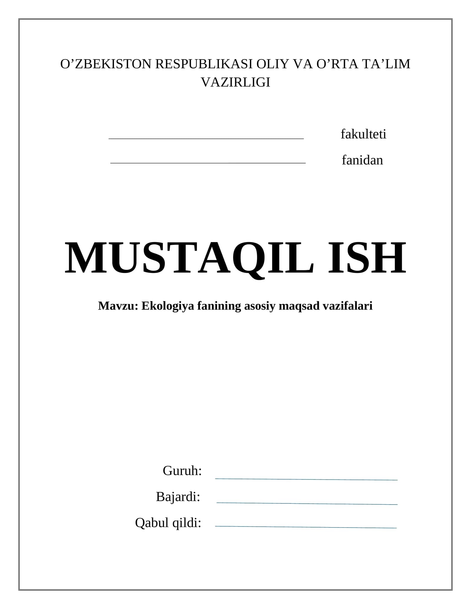Ekologiya fanining asosiy maqsad vazifalari