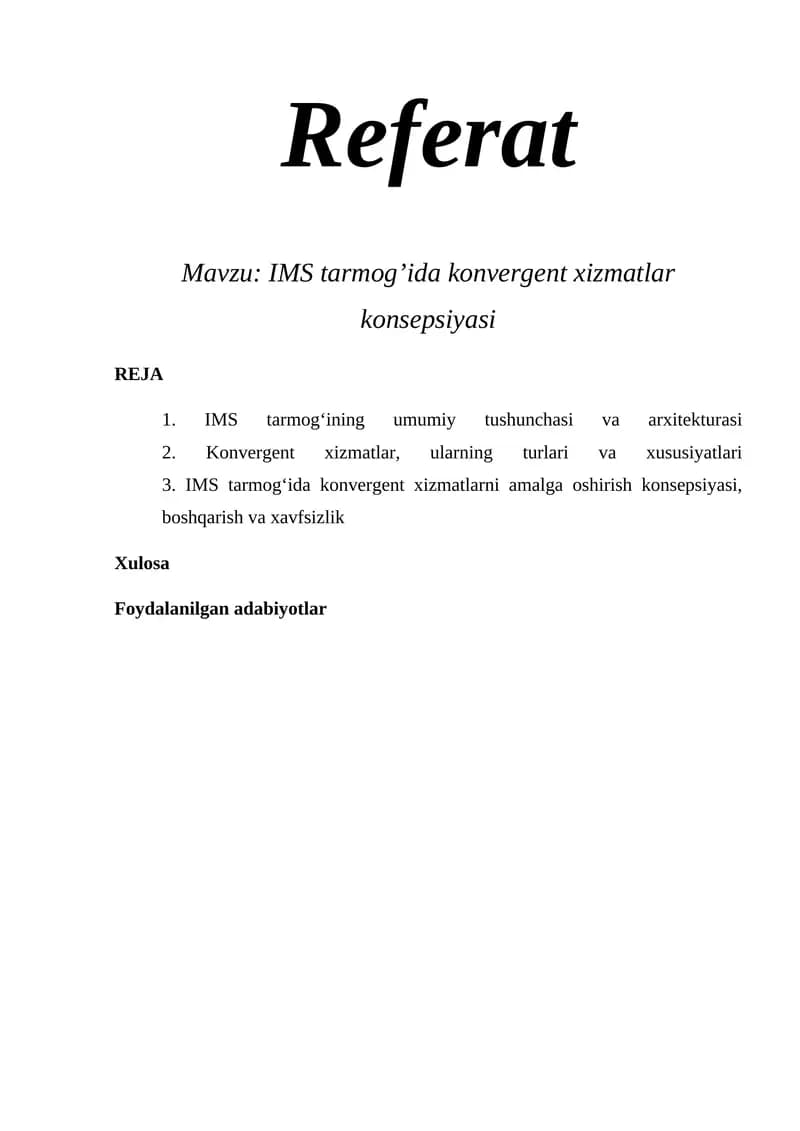 IMS tarmog’ida konvergent xizmatlar konsepsiyasi