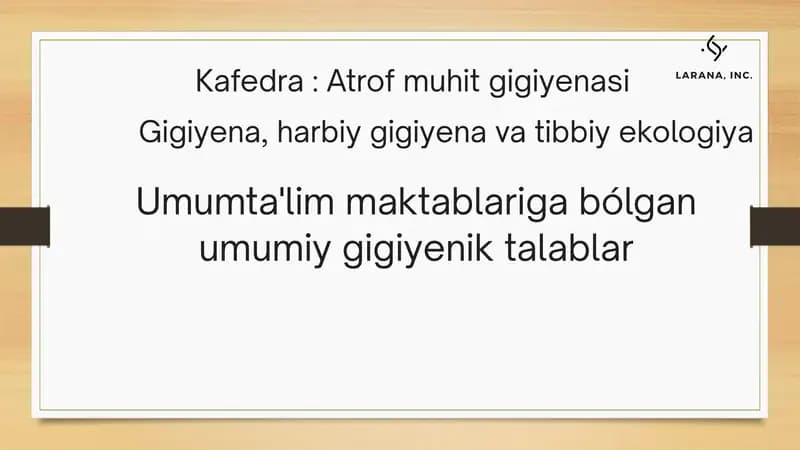 Umumiy gigiyenik talablar