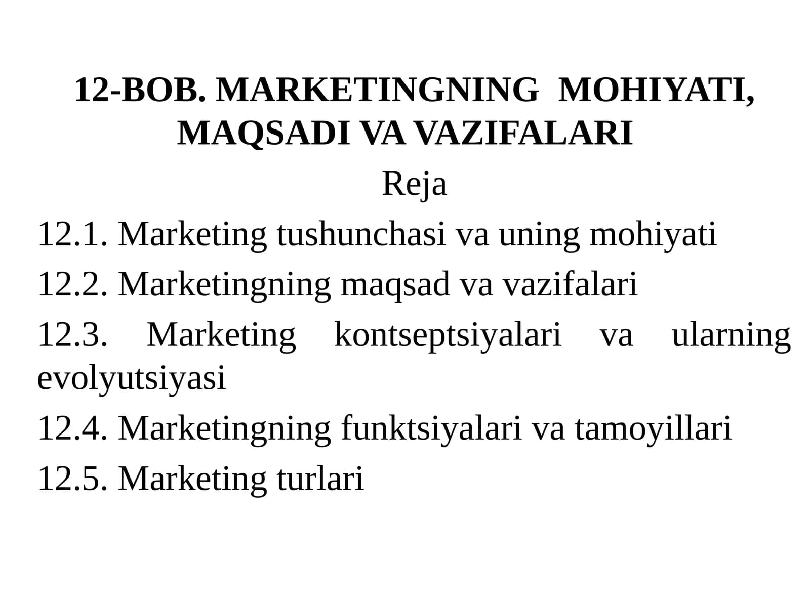 MARKETINGNING MOHIYATI, MAQSADI VA VAZIFALARI